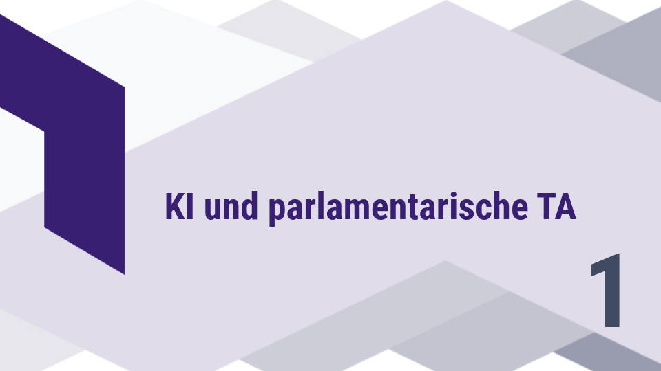 Geometrisches Muster mit violettem Balken; Text 'KI und parlamentarische TA', Nummer 1.